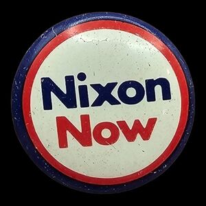 Vtg 1968 Richard Nixon Button Presidential Campaign Pinback Button Pin Nixon Now